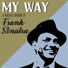 My WAY: A Musical Tribute to Frank Sinatra