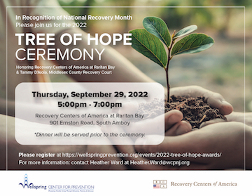 Wellspring Center for Prevention to Honor Recovery Centers of America at Raritan Bay at the 2022 ‘Tree of Hope’ Ceremony