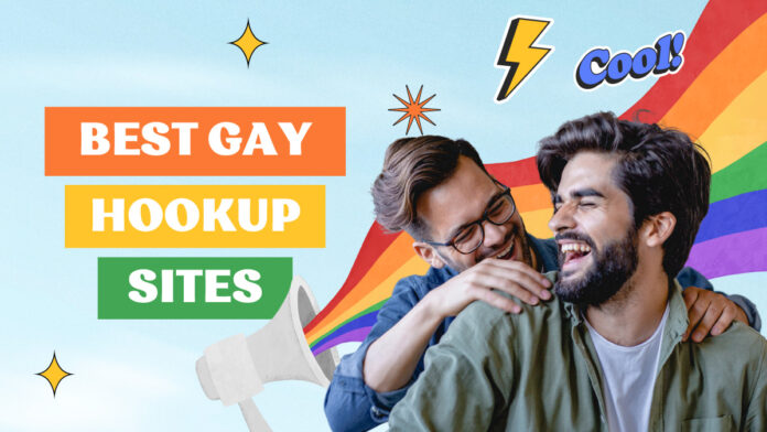 best gay hookup sites