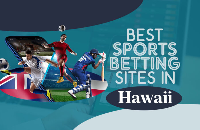 Best Sports Betting Sites Hawaii