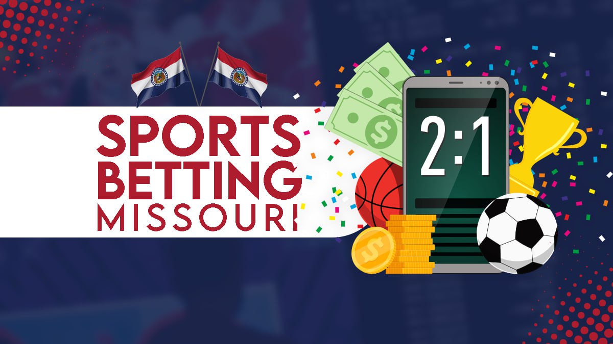 Missouri Sports Betting (2023) Top 10 MO Online Sportsbook Apps
