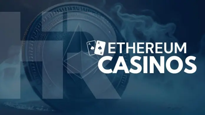 ethereum casinos