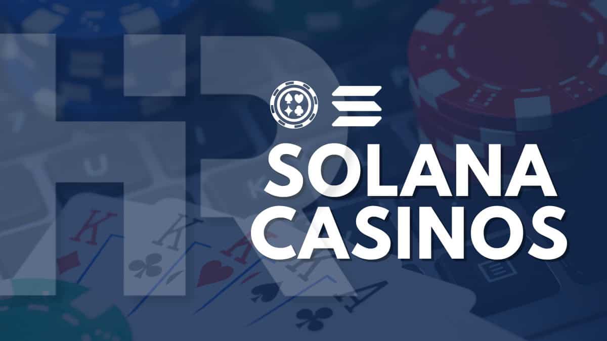 Best Solana Casinos & Gambling Sites in May 2024 (Update)