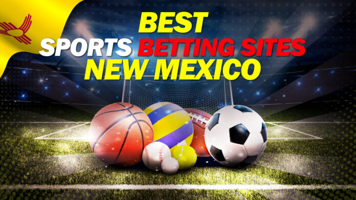 Best Sports Betting Sites New Mexico