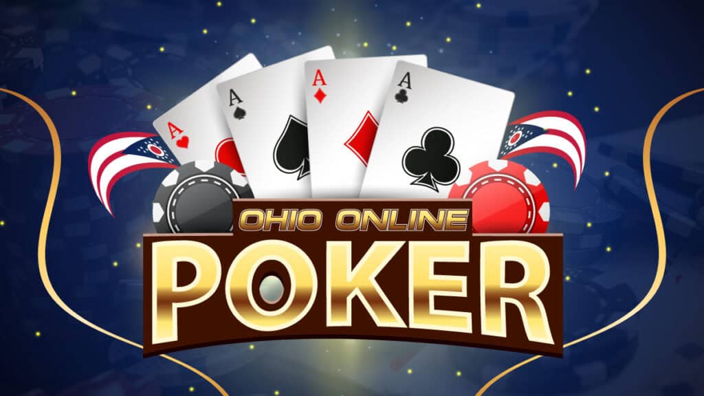 Best Ohio Online Poker Sites (2024) Top 10 OH Poker Rooms