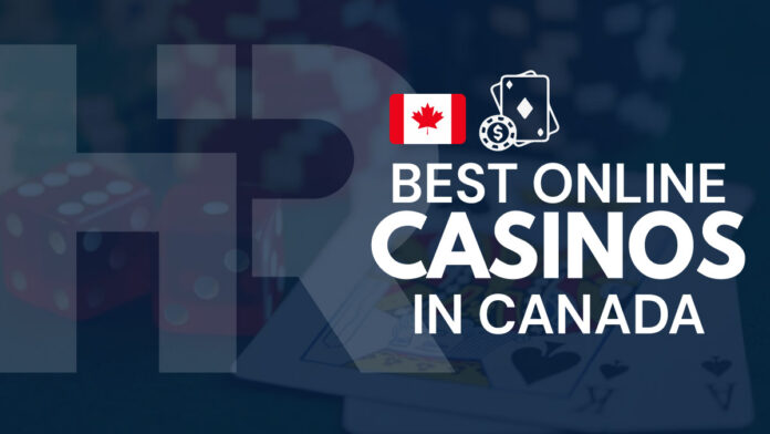 Best Online Casinos in Canada