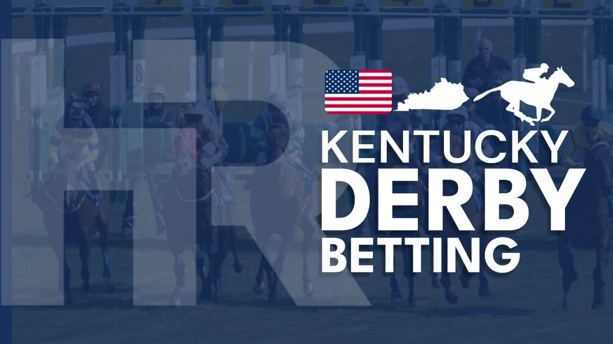 Best Kentucky Derby Betting Sites in 2024 – Update