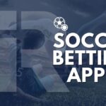 Soccer Betting Apps