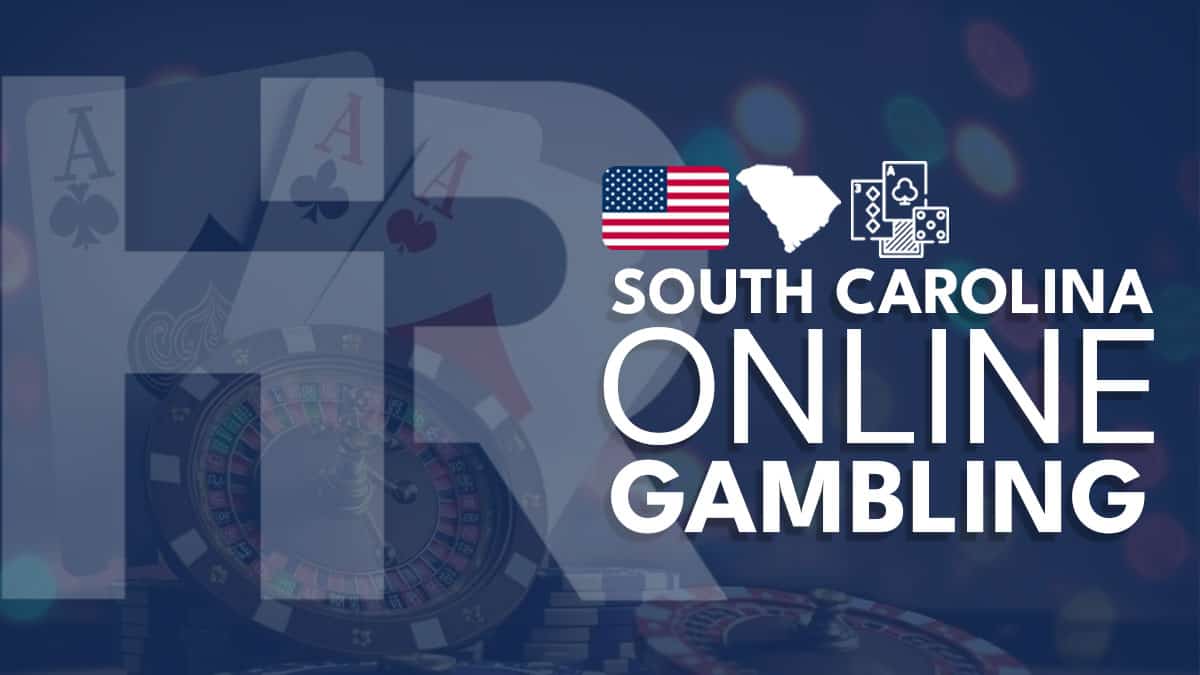 Best South Carolina Online Gambling Sites in 2024