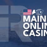 maine online casinos