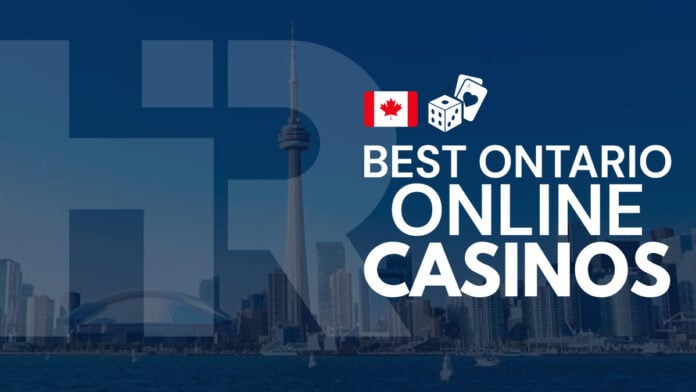 Best Ontario Online Casinos