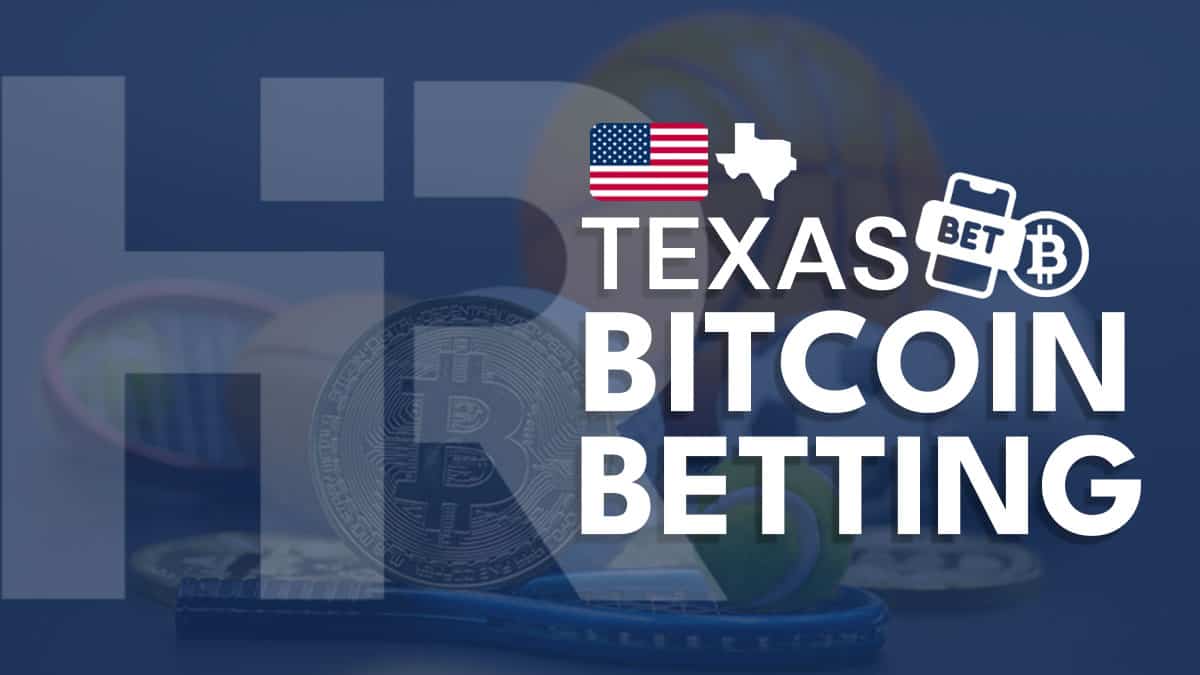 Texas Bitcoin Betting Sites 2024: Best TX Crypto Sportsbooks