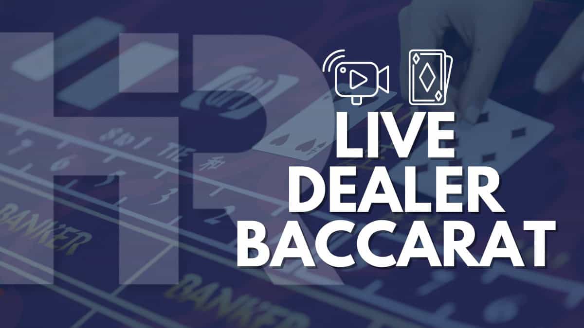 Live Dealer Baccarat Sites – Where to Play Baccarat Online