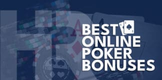 Best Online Poker Bonuses