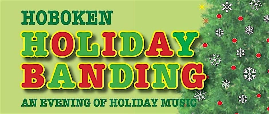 Hoboken Holiday Banding Concert