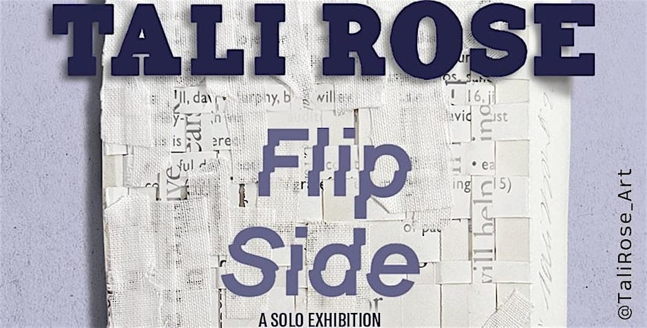 Opening Night! - 'Flip Side' by Tali Rose Krupkin