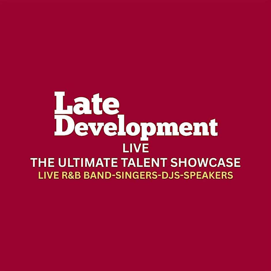 Late Development Live
