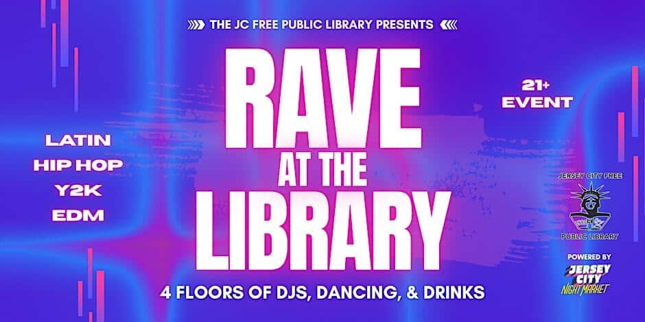 Rave at the Library